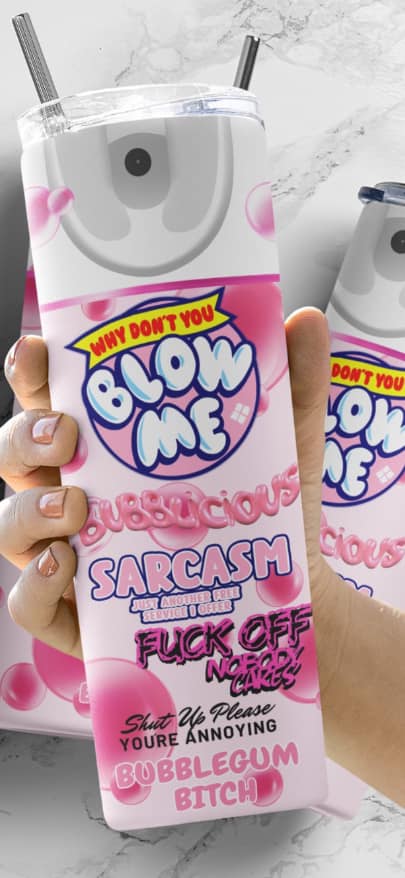 Blow me tumbler | Bubblelicious | Spray can | Bubbles | funny tumbler